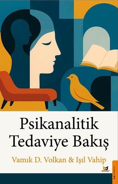 Işıl VahipPsikoloji KitaplarıPsikanalitik Tedaviye Bakış