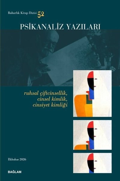 KolektifPsikoloji KitaplarıPsikanaliz Yazıları 52 - Ruhsal Çiftcinsellik Cinsel Kimlik Cinsiyet Kimliği