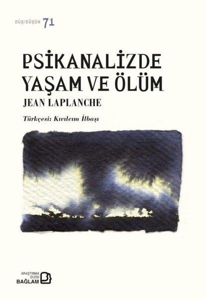 Ebu Abdullah es-Sadık el-HaşimiPsikoloji KitaplarıPsikanalizde Yaşam ve Ölüm