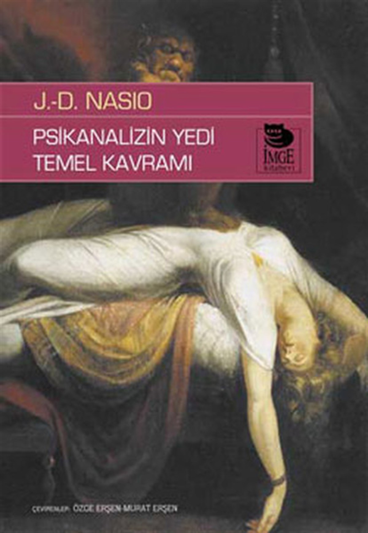 Juan David NasioEğitimPsikanalizin Yedi Temel Kavramı