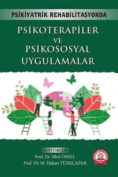 KolektifTipPsikiyatrik Rehabilitasyonda Psikoterapiler ve Psikososyal Uygulamalar