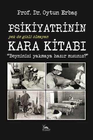 Oytun ErbaşGenel Psikoloji KitaplarıPsikiyatrinin Kara Kitabı