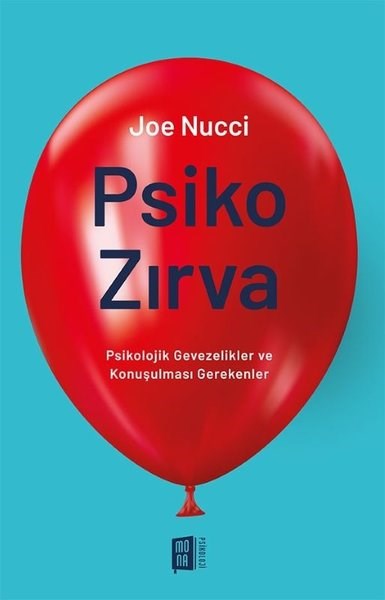 Joe NucciPsikoloji KitaplarıPsiko Zırva - Psikolojik Gevezelikler ve Konuşulması Gerekenler