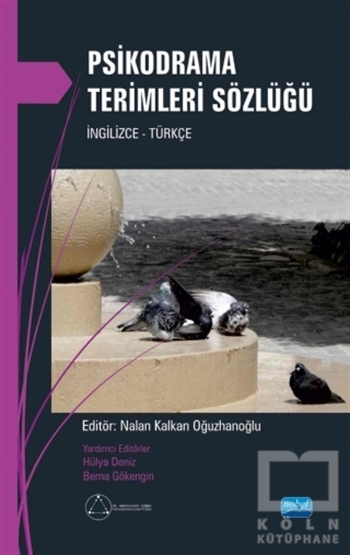 Psikodrama Terimleri Sözlüğü