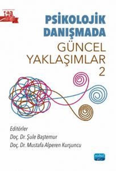 KolektifEğitimPsikolojik Danışmada Güncel Yaklaşımlar 2