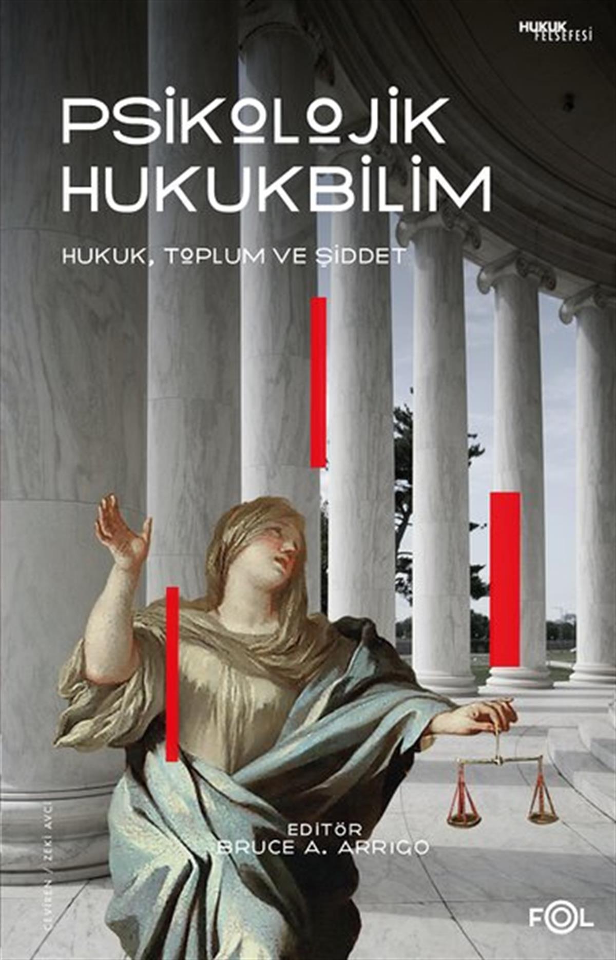 KolektifHukuk Üzerine KitaplarPsikolojik Hukukbilim: Hukuk, Suç ve Toplum