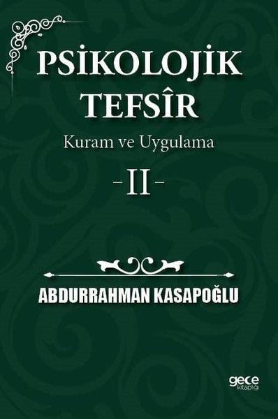 Abdurrahman Kasapoğluİslami KitaplarPsikolojik Tefsir Kuram ve Uygulama 2