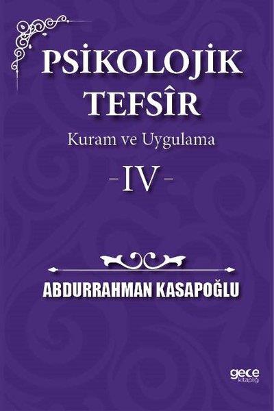 Abdurrahman Kasapoğluİslami KitaplarPsikolojik Tefsir Kuram ve Uygulama 4
