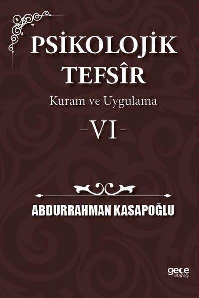 Abdurrahman Kasapoğluİslami KitaplarPsikolojik Tefsir Kuram ve Uygulama 6