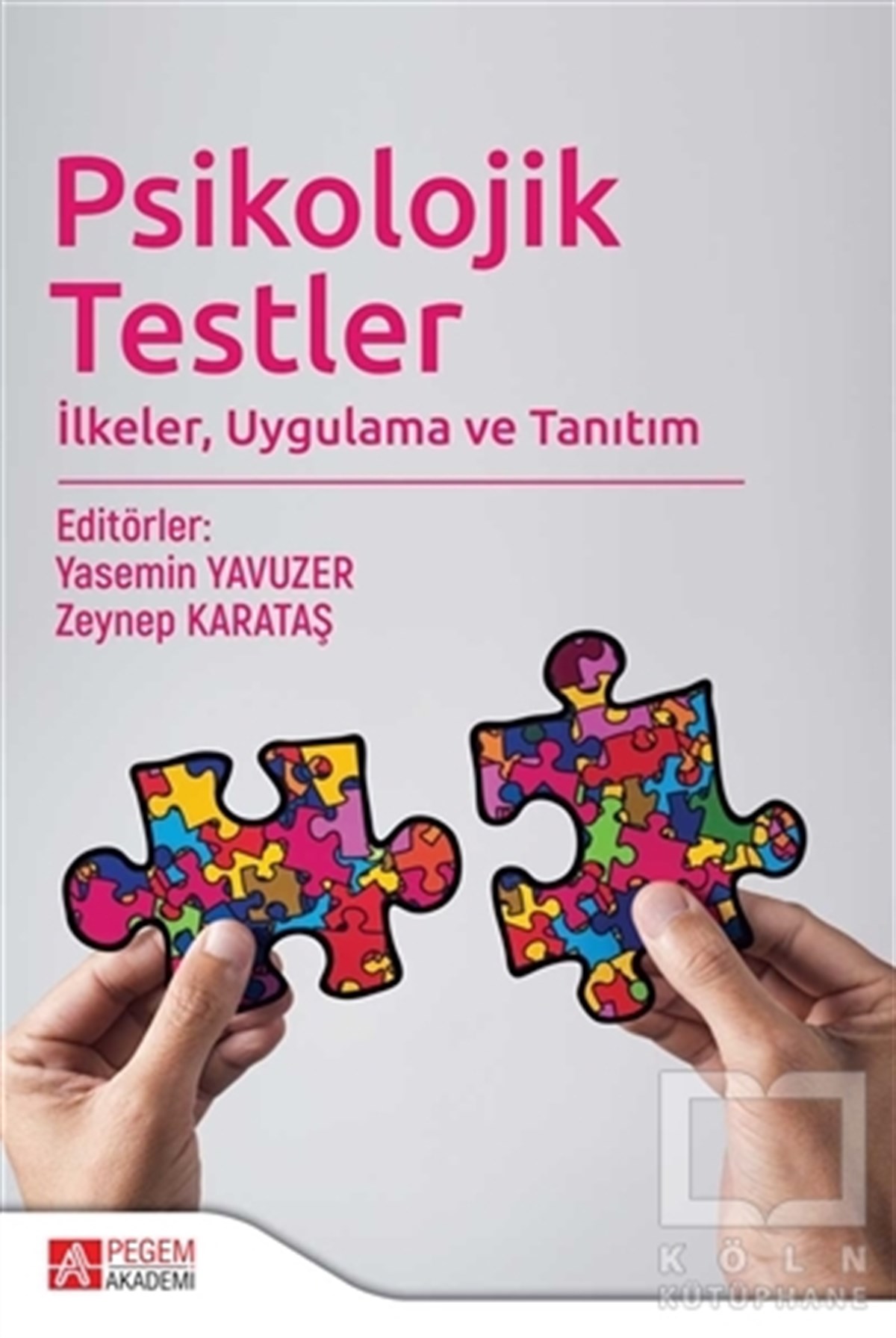 Yasemin YavuzerGenel Psikoloji KitaplarıPsikolojik Testler