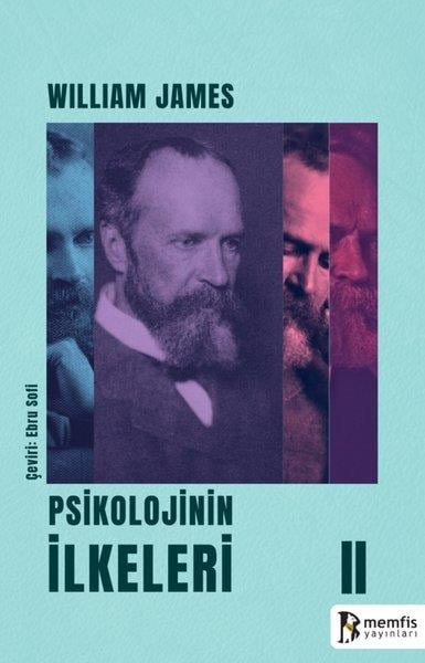 William JamesPsychologiePsikolojinin İlkeleri - 2
