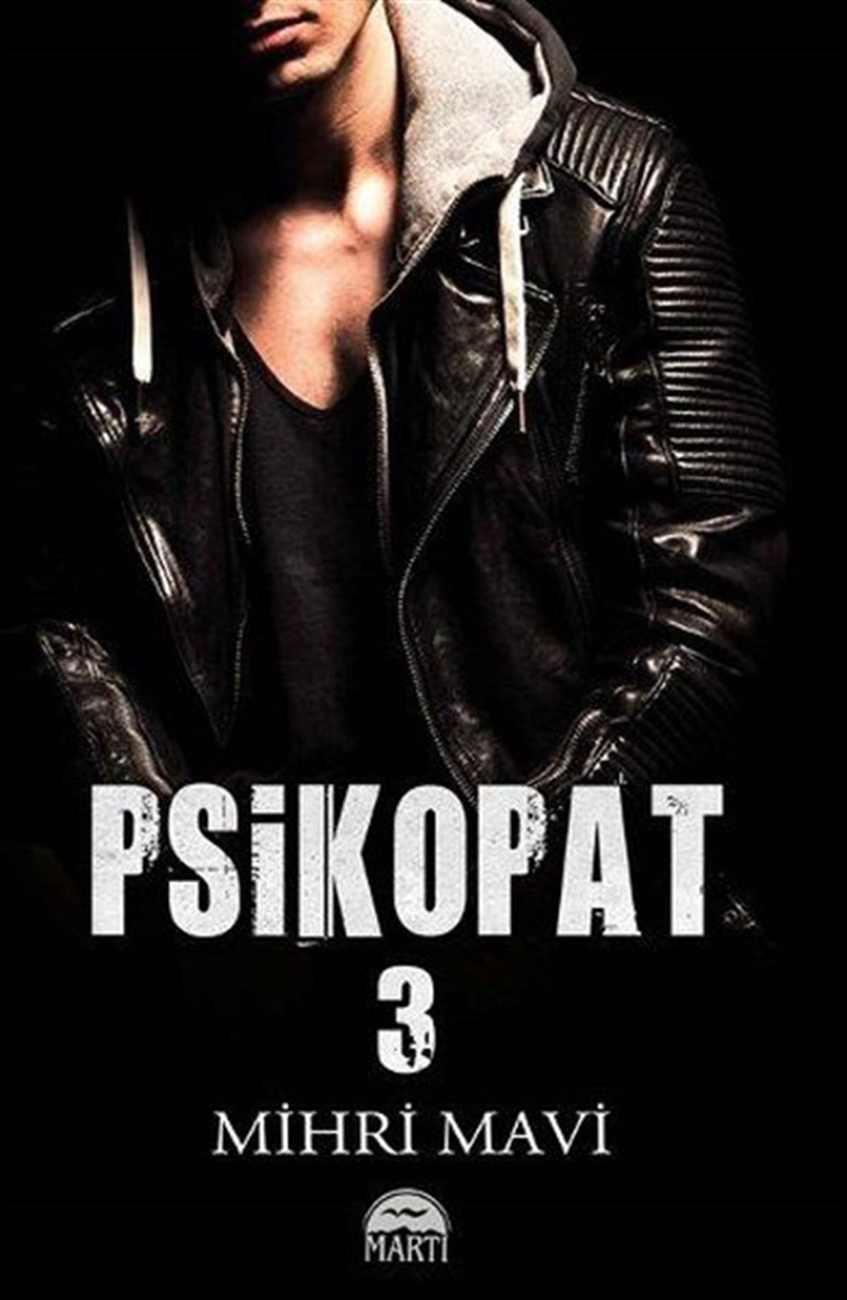 Mihri MaviTürkiye RomanPsikopat 3