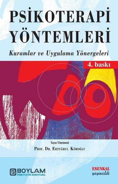 KolektifPsikoloji KitaplarıPsikoterapi Yöntemleri - Kuramlar ve Uygulama Yönergeleri