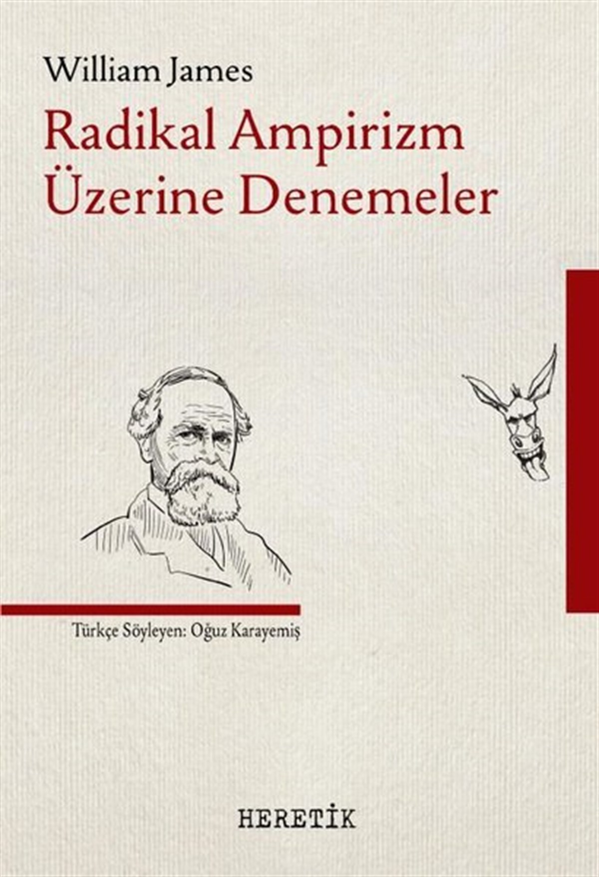 William JamesFelsefe BilimiRadikal Ampirizm Üzerine Denemeler