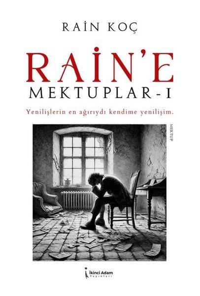 Rain KoçMektupRain'e Mektuplar 1