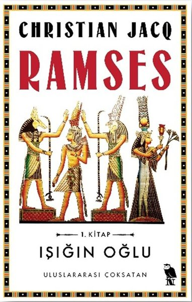 Christian JacqDünya RomanRamses 1: Işığın Oğlu