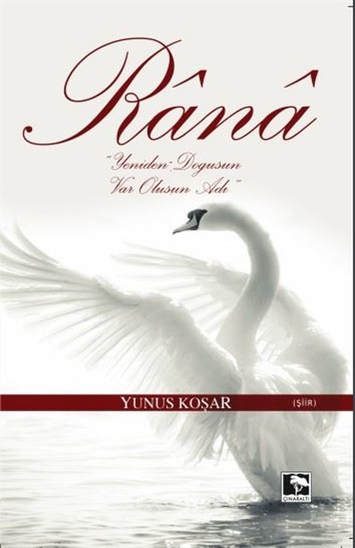 Yunus KoşarTürk ŞiiriRana