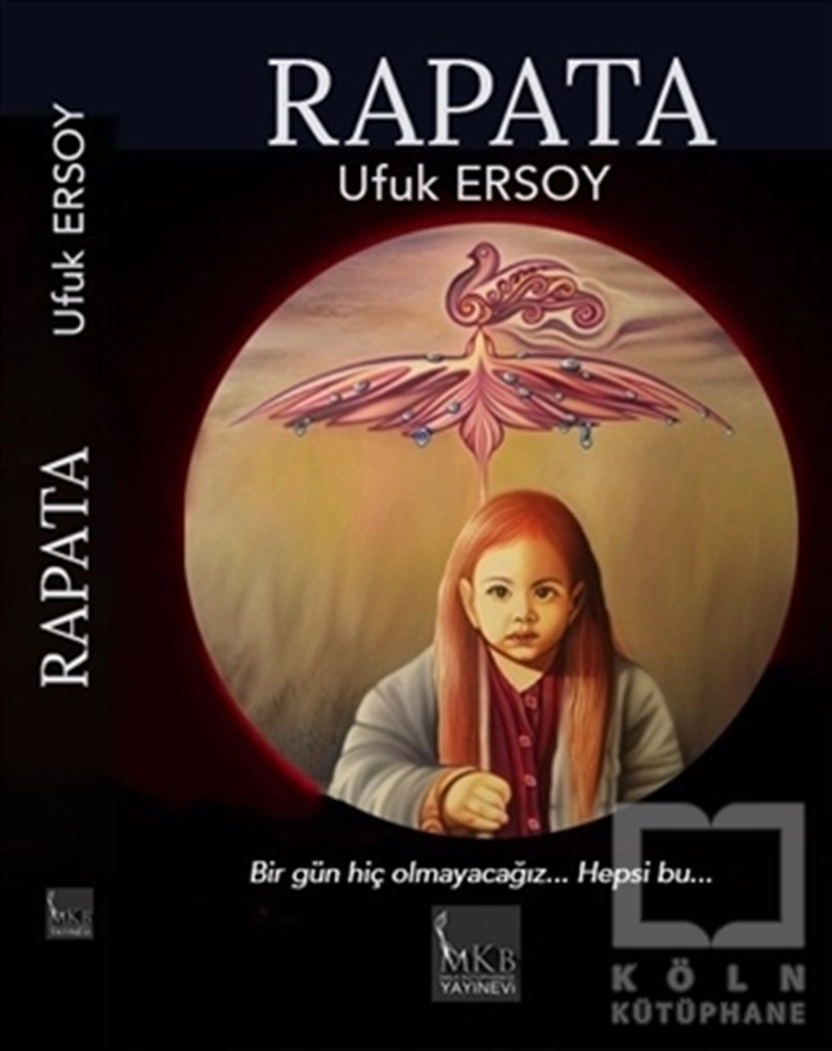 Ufuk ErsoyTürkçe RomanlarRapata