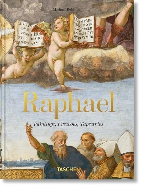 Michael RohlmannArtRaphael : Paintings Frescoes Tapestries. 45th Ed.