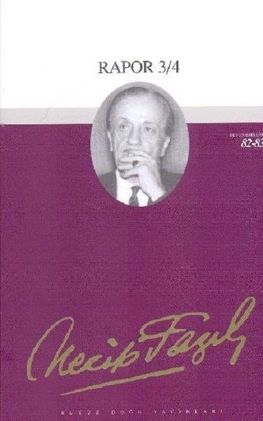 Necip Fazıl KısakürekGenel Politika & Siyaset Bilim & Siyaset Tarihi KitaplarıRapor 3/4Necip Fazıl Bütün Eserleri