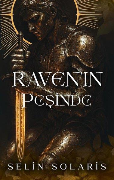 Selin SolarisFantastik Kitaplar & Fantastik RomanlarRaven'in Peşinde