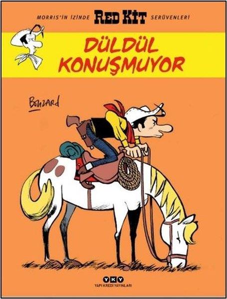 Guillaume BouzardÇizgi RomanlarRed Kit 84 - Düldül Konuşmuyor