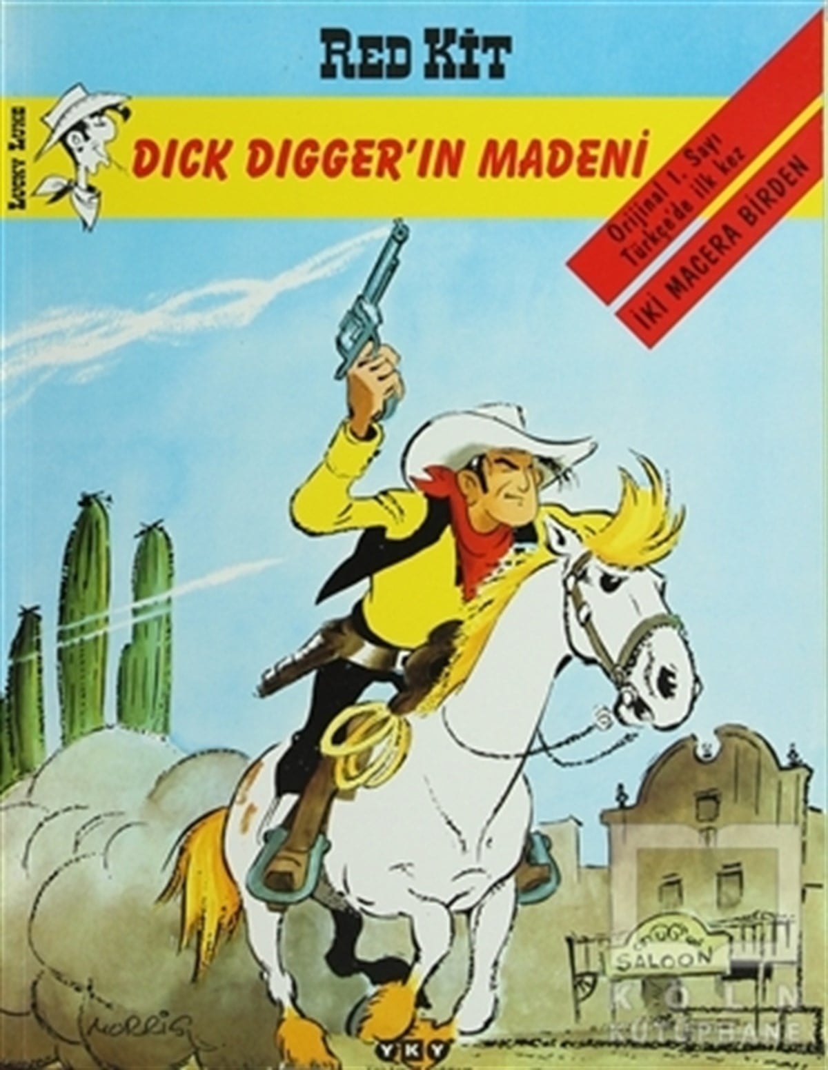 Red Kit Sayı: 34 Dick Digger’ın Madeni