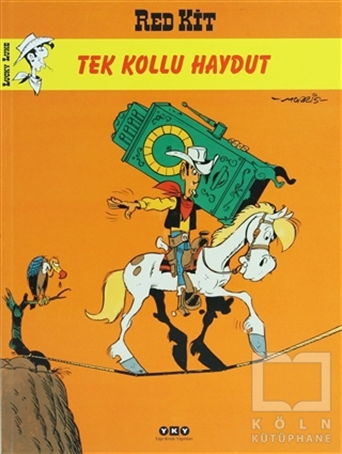 Red Kit Sayı: 35 Tek Kollu Haydut