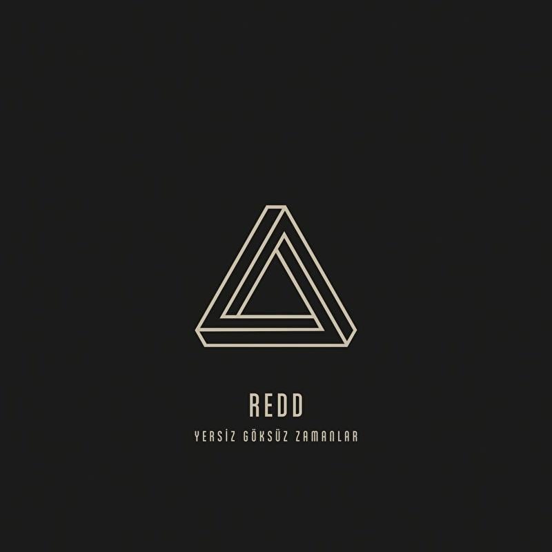 Redd - Yersiz Göksüz Zamanlar