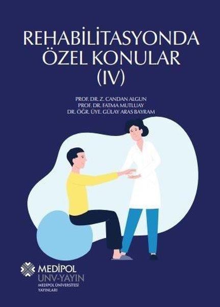 Esra AtılganTipRehabilitasyonda Özel Konular - 4