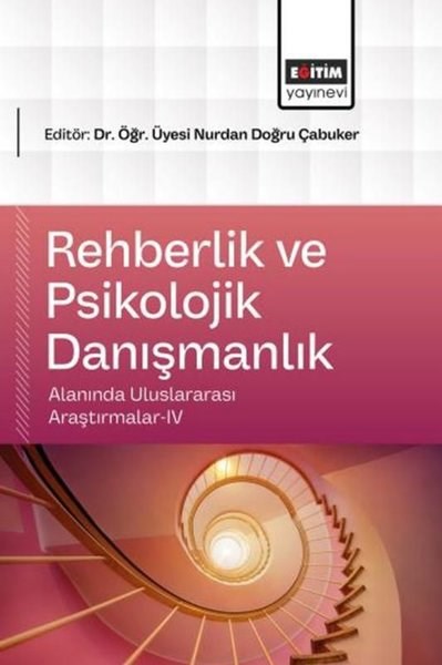 KolektifDigerRehberlik ve Psikolojik Danışmanlık Alanında Uluslararası Araştırmalar 4