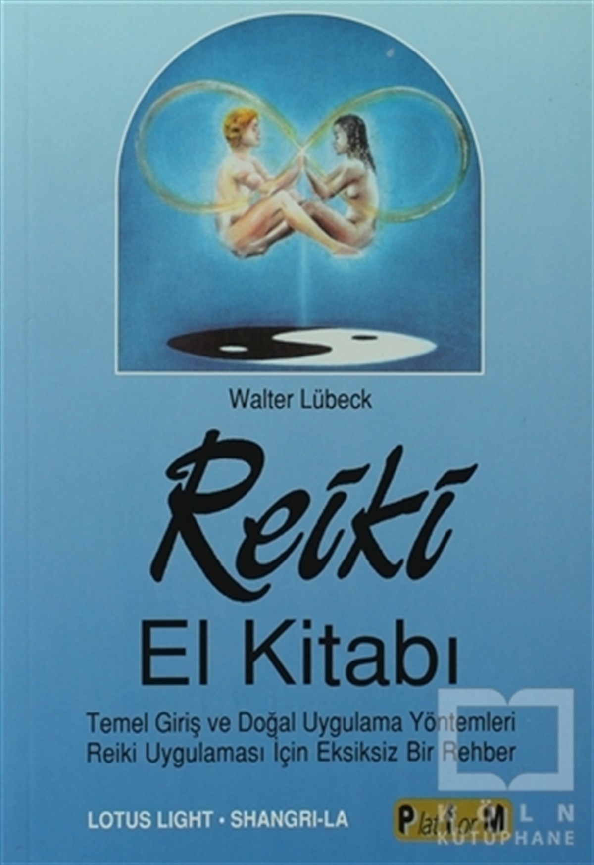 Walter LübeckKişisel GelişimReiki El Kitabı