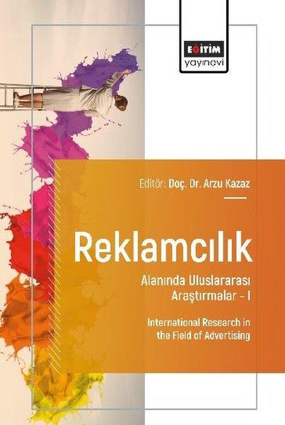 KolektifEğitimReklamcılık Alanında Uluslararası Araştırmalar 1