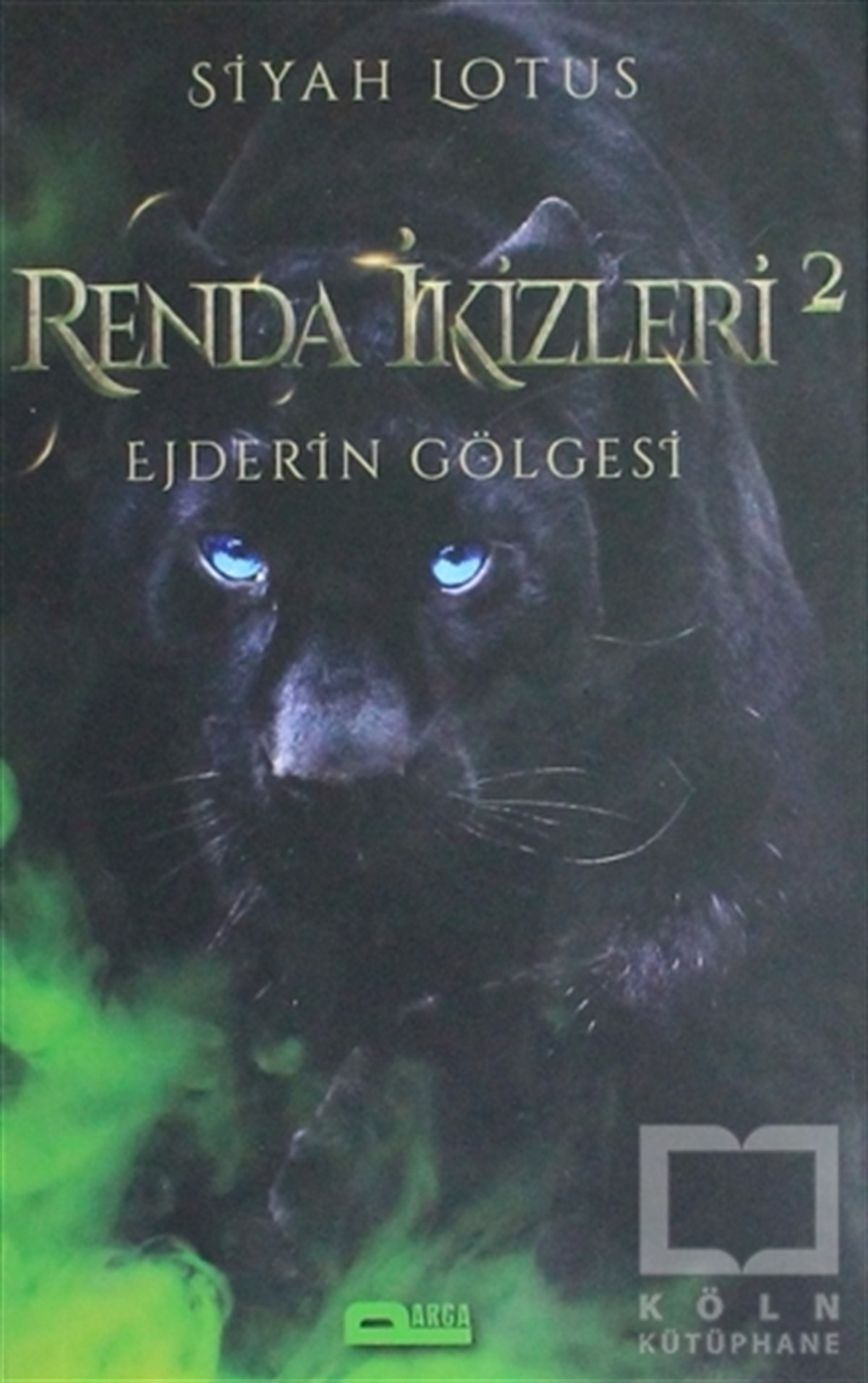 Siyah LotusRomanRenda İkizleri 2 - Ejderin Gölgesi