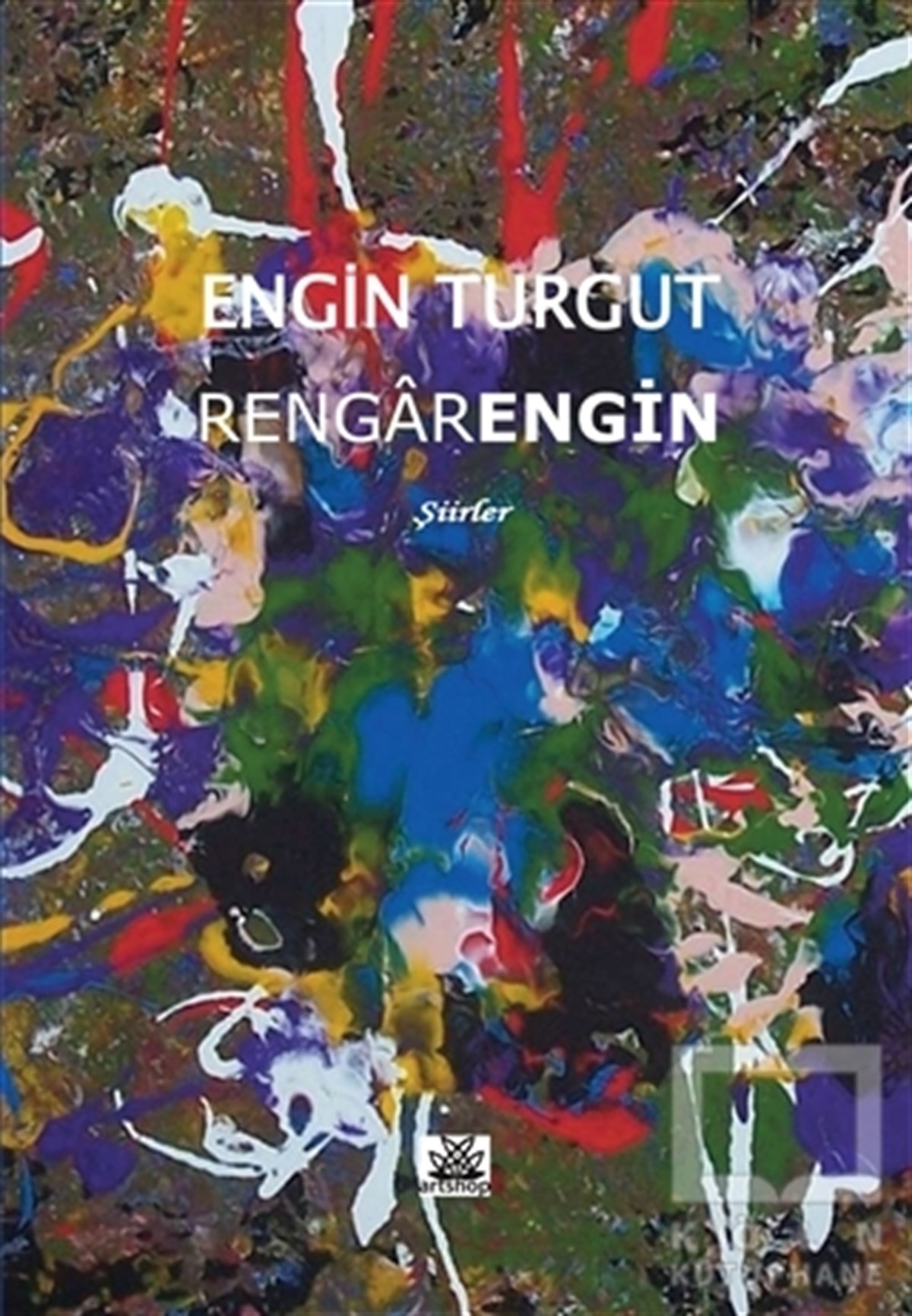 Engin TurgutŞiirRengarengin