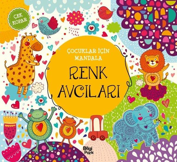 KolektifEgitim Etkinlik KitaplariRenk Avcıları - Çocuklar İçin Mandala