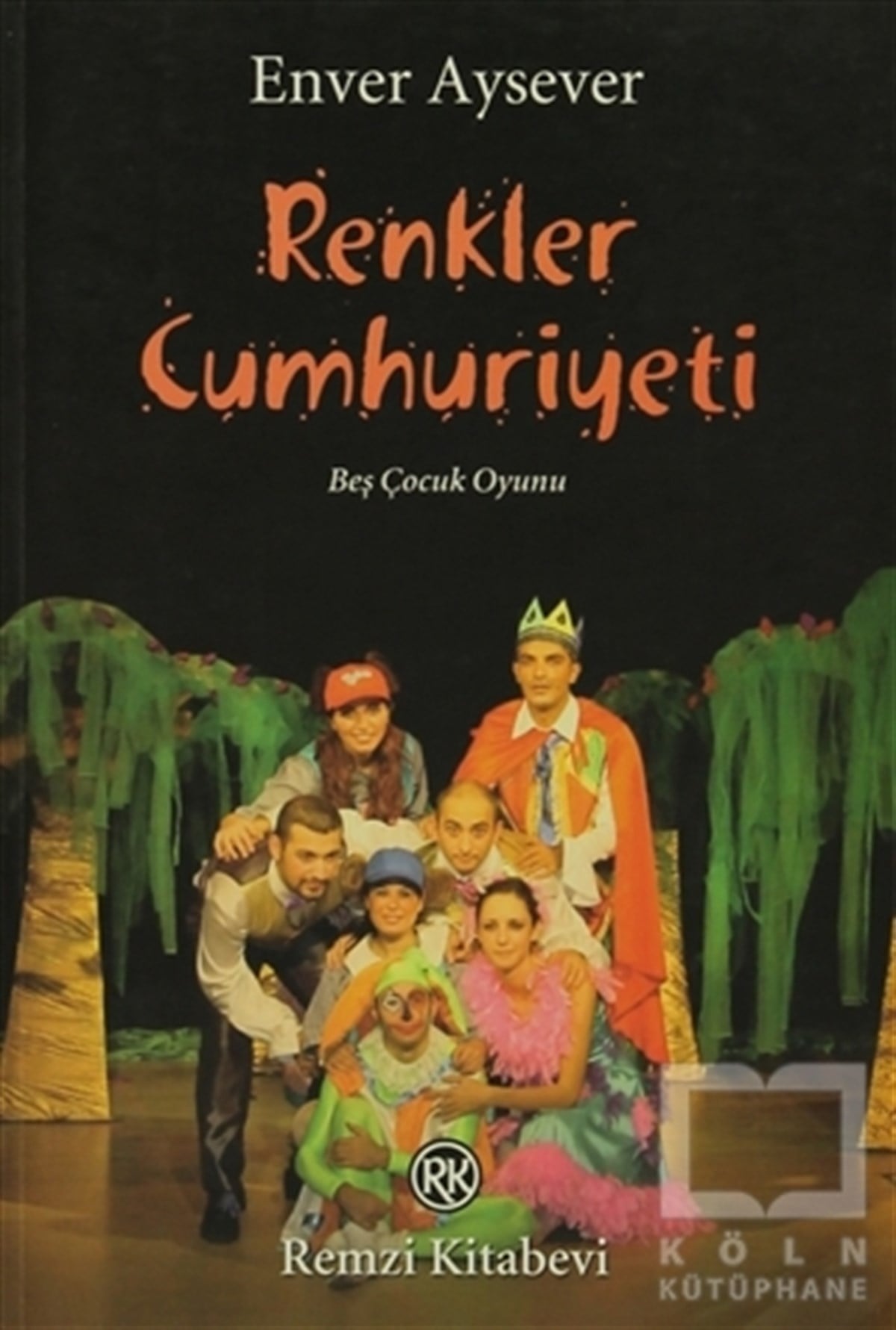 Enver AyseverSenaryoRenkler Cumhuriyeti
