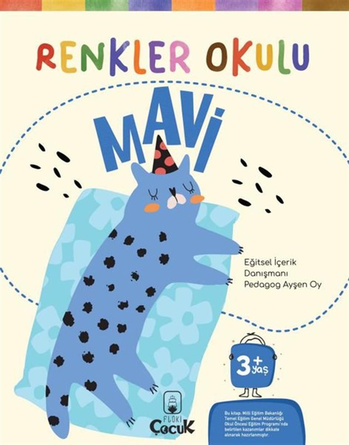 Ayşen OyEgitim Etkinlik KitaplariRenkler Okulu - Mavi 3+Yaş