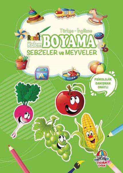 KolektifEgitim Etkinlik KitaplariRenkli Kalem Boyama - Sebzeler ve Meyveler Psikolojik Danışman Onaylı Türkçe İngilizce