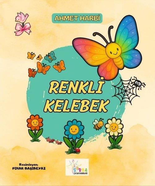 Ahmet HarbiÇocuk Gençlik RomanlarıRenkli Kelebek