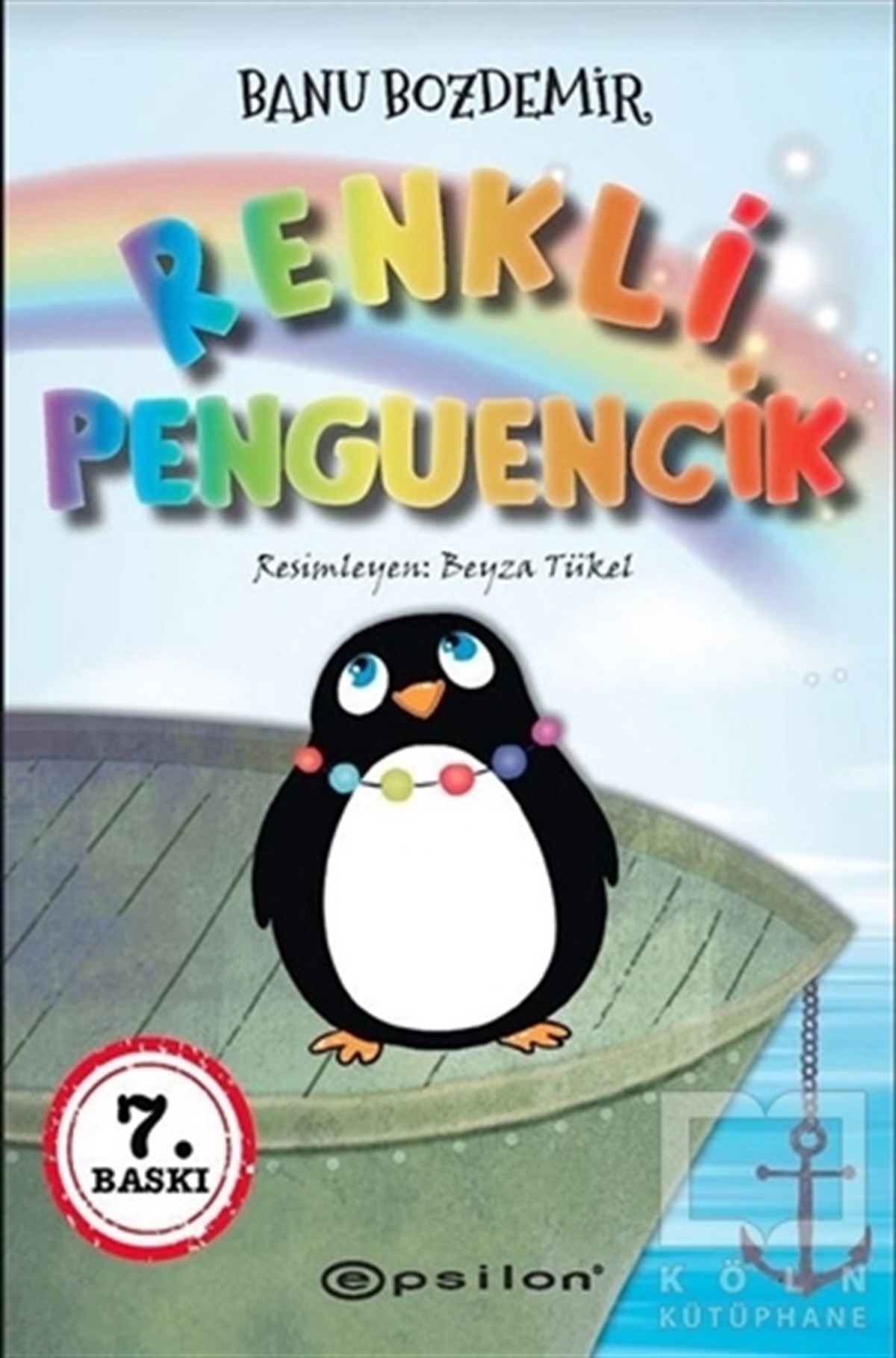 Banu BozdemirKindergeschichtenRenkli Penguencik