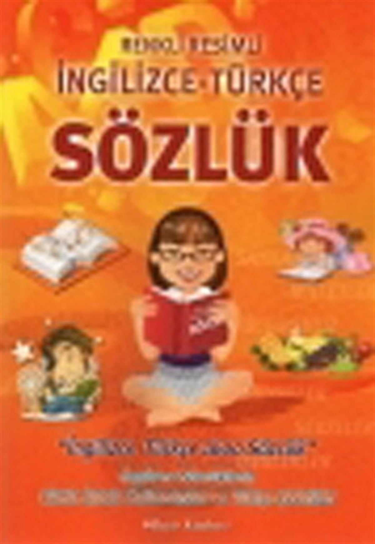 Itır YıldızSözlükler ve Konuşma KılavuzlarıRenkli Resimli İngilizce-Türkçe Sözlük