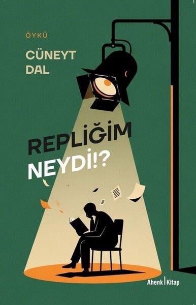 Cüneyt DalTürk RomaniRepliğim Neydi?