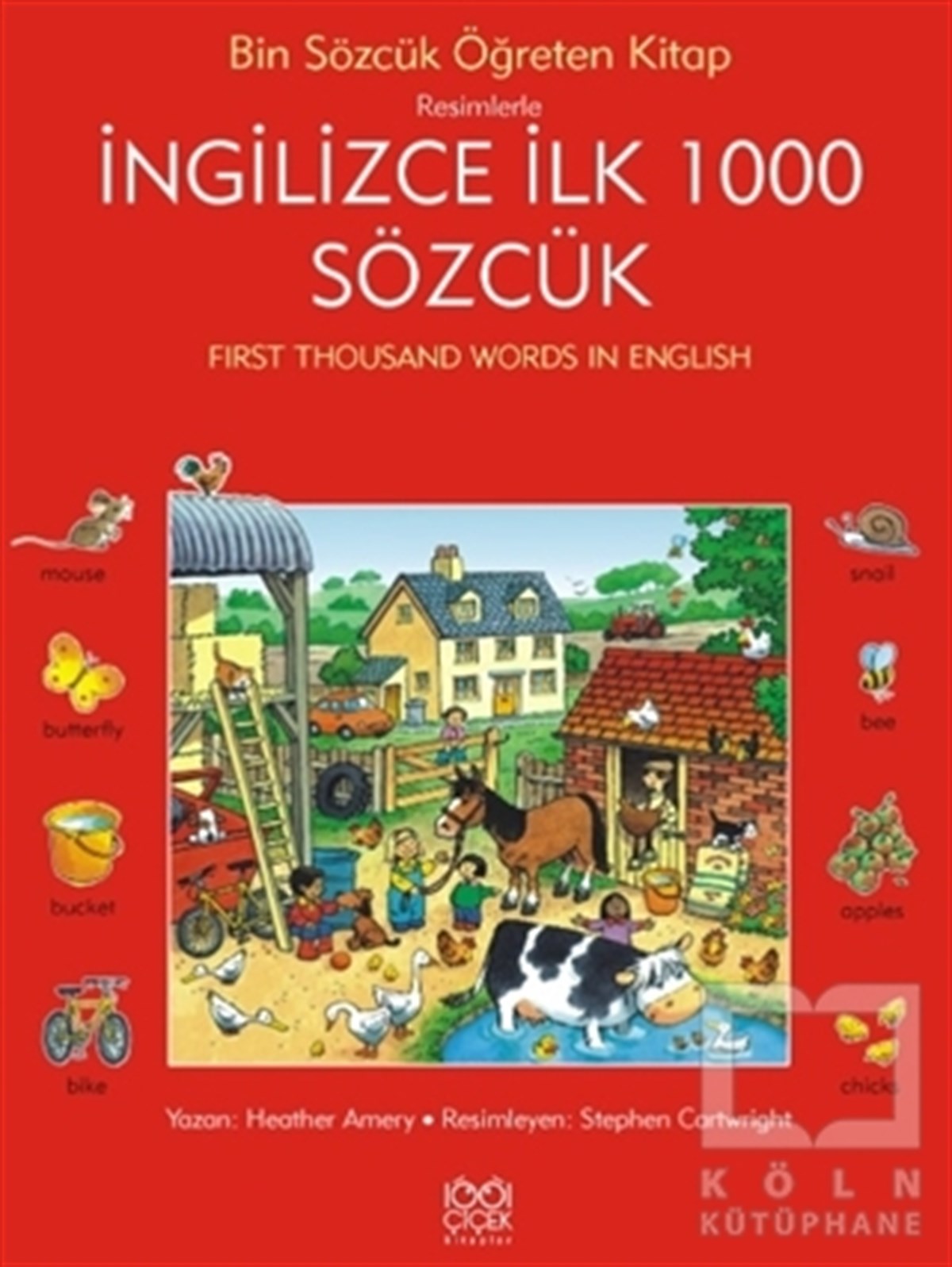 İngilizce İlk 1000 Sözcük - Bin Sözcük Öğreten Kitap
