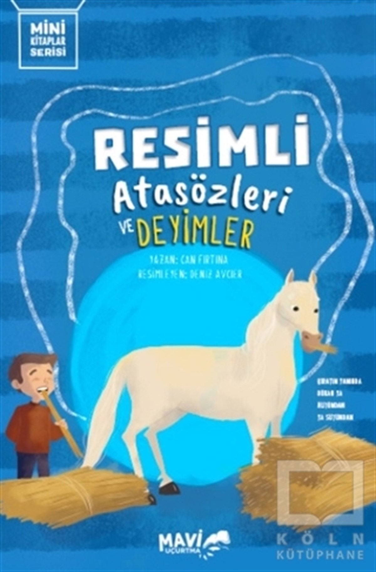 Can FırtınaDiğerResimli Atasözleri ve Deyimler