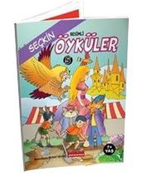 KolektifÇocuk Gençlik RomanlarıResimli Seçkin Öyküler 5 - 7+ Yaş