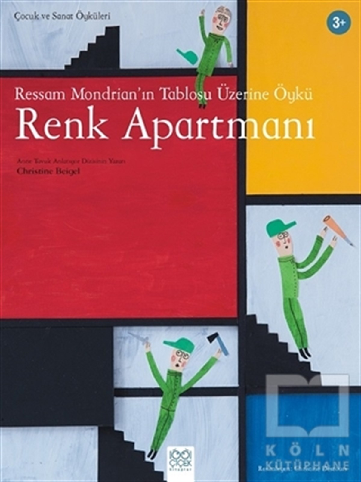 Ressam Mondrian’ın Tablosu Üzerine Öykü: Renk Apartmanı