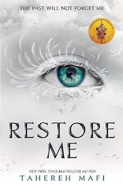 Tahereh MafiChildrenRestore Me (Shatter Me)