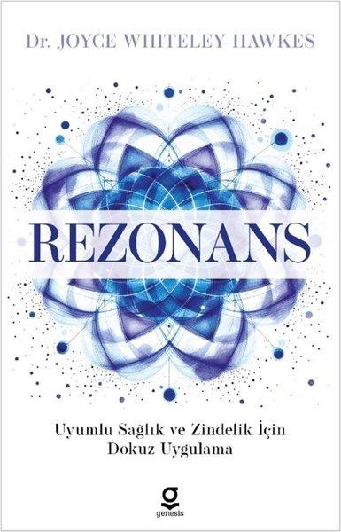 Joyce Whiteley HawkesBücher zur persönlichen EntwicklungRezonans-Uyumlu Sağlık ve Zindelik İçin Dokuz Uygulama