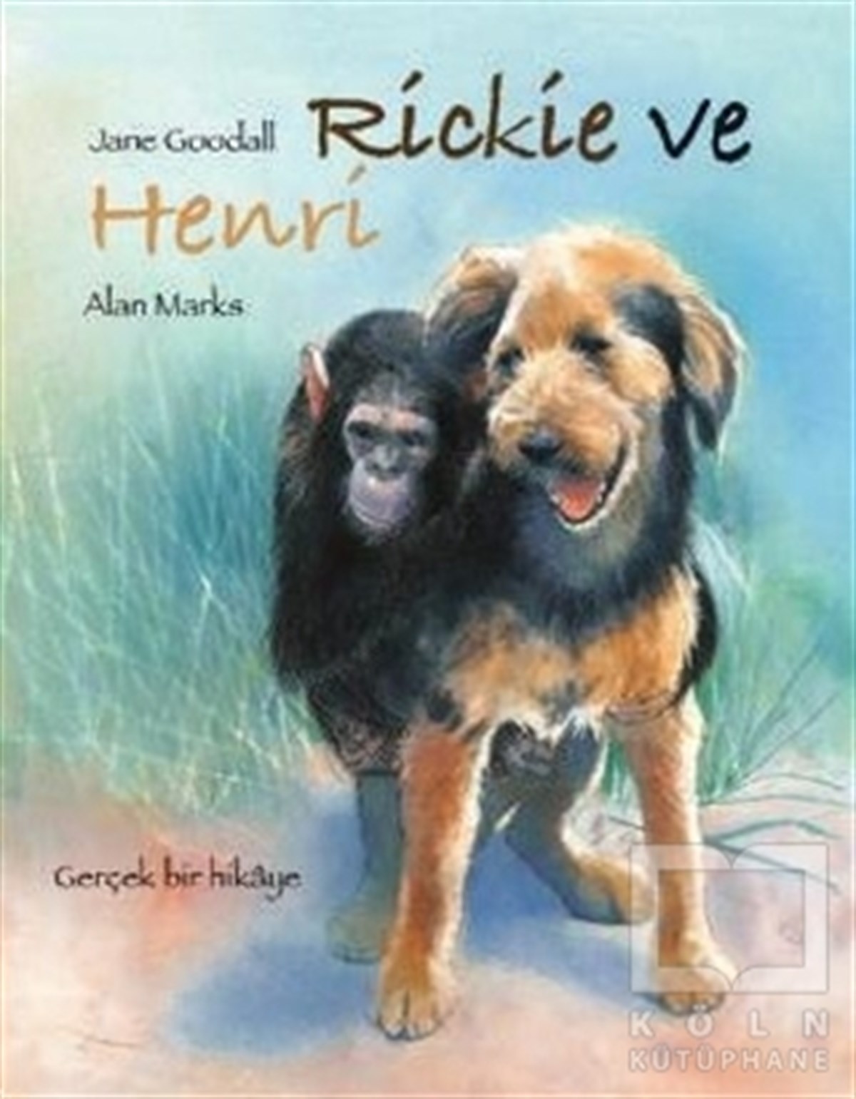 Jane GoodallHikayelerRickie ve Henri